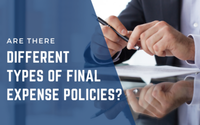 Are There Different Types Of Final Expense Policies?