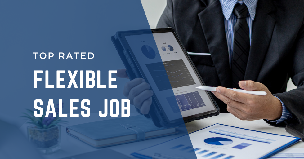 Top Rated Flexible Sales Jobs