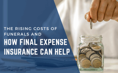 The Rising Costs of Funerals and How Final Expense Insurance Can Help
