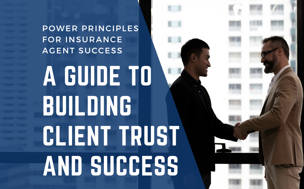 Principles for Insurance Agent Success