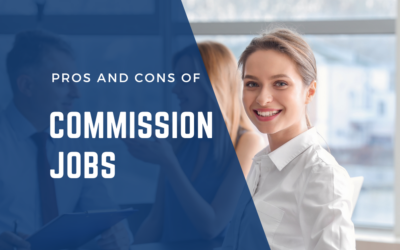 Pros and Cons of Commission Jobs