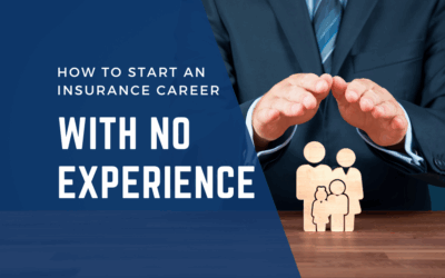 Start an Insurance Career with No Experience