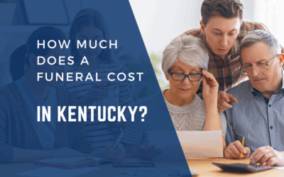 The Real Cost of a Funeral in Kentucky (And How to Plan Ahead)