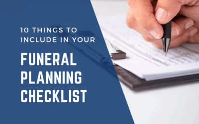 10 Things to Include in Your Funeral Planning Checklist