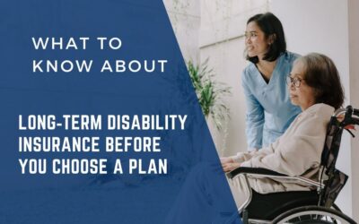 What to Know About Long‑Term Disability Insurance Before You Choose a Plan