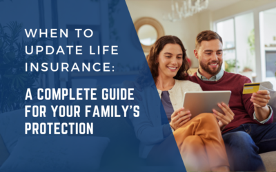 When Should You Update Life Insurance?