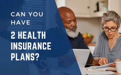 Can You Have 2 Health Insurance Plans?