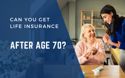 Life Insurance Options Don’t Always End at 70